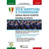 YOUCANPRINT Concorso vice ispettori e commissari. Polizia di Stato. Guida prove scritte