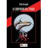Youcanprint La compagnia dell'airone