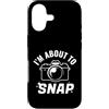 Photography Humor Gifts Co Custodia per iPhone 17 I'm About to Snap Funny Photographer Camera Design