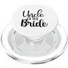 Wedding Family Celebration Designs Design con scritta Uncle of the Bride per festa di PopSockets PopGrip per MagSafe
