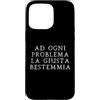 Lo shop di Ocane Custodia per iPhone 15 Pro Max Ad ogni problema la giusta bestemmia Scherzo divertente
