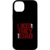 Matching Maroon Red Burgundy Color Graph Custodia per iPhone 14 Plus Maroon Rosso Borgogna They Mad I Been Me Grafica Borgogna