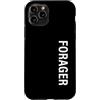Funny Forager Tees & Gifts Custodia per iPhone 11 Pro Forager Verticale