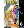 Robert Kirkman Invincible: The Ultimate Collection Volume 6 (Copertina rigida)