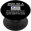PARAMEDIC GIFTS FOR MEN WOMEN Orgoglioso paramedico mamma mamma bandiera USA simbolo medico SME EMT PopSockets PopGrip Adesivo