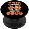 Driving Each Other Nuts 25th Wedding Guidare a vicenda Noci 25 PopSockets PopGrip Adesivo