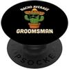 Nacho Average Groomsman Merch Store Divertente Groomsman Matrimonio Messicano Fidanzamento Cinco de Mayo Uomini PopSockets PopGrip Adesivo