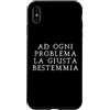 Lo shop di Ocane Custodia per iPhone XS Max Ad ogni problema la giusta bestemmia Scherzo divertente
