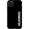 Funny Fermenter Tees & Gifts Custodia per iPhone 11 Pro Max Fermentatore verticale