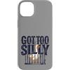 Got Too Silly Goose Vintage Humor Custodia per iPhone 14 Plus Got Too Silly Goose Funny Vintage Humor Men Women