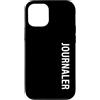 Funny Journaler Tees & Gifts Custodia per iPhone 12/12 Pro Giornaler Verticale