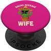 Nacho Average Husband Merch Store Divertente Moglie Anniversario di Matrimonio Messicano Cinco de Mayo Donne PopSockets PopGrip Adesivo