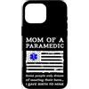 PARAMEDIC GIFTS FOR MEN WOMEN Custodia per iPhone 16 Pro Max Orgoglioso paramedico mamma mamma bandiera USA simbolo medico SME EMT