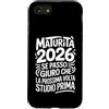 La Maturità 2026 Divertente Custodia per iPhone SE (2020) / 7/8 Maturità 2026 Esami Frase Ironica Scaramantica Esame Diploma