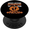 Scary Gifts Women Kids Men Funny Hallowe Aggiunta di un'altra zucca alla nostra toppa divertente festa di Halloween PopSockets PopGrip Adesivo