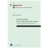 Stiven Tremaria United Nations Peace Operations Revisited (Tascabile)