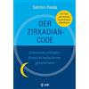 Beate Brandt Sa Der Zirkadian-Code: Erholsam schlafen, Gewicht reduz (Tascabile)