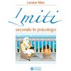 Effatà Editrice I miti secondo lo psicologo
