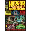 Levin Kurio Rainer F. HORRORSCHOCKER Grusel Gigant 6: Alle Geschich (Tascabile)