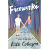 Katie Cotugno Fireworks (Tascabile)