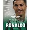 Martha E H Rustad What You Never Knew about Cristiano Ronaldo (Copertina rigida)