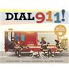 Charles Ghigna Dial 911! (Copertina rigida) Fire Safety