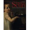 24 Ore Cultura Enrico Scuri. La fine del classico nella pittura italiana dell'Ottocento. Ediz. illustrata