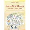Il Cielo Stellato NeurodiverTente. Pensieri a tutto ramo. Una breve storia sulla neurodivergenza e la plusdotazione. Ediz. illustrata