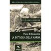 Area51 Publishing Breve storia della Prima Guerra Mondiale vol.3: La battaglia della Marna