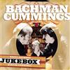 Bachman Cummings Jukebox (CD)