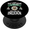 Native American Day Indigenous People Dr Trust The Government Just Ask An Indian Native American Day PopSockets PopGrip Adesivo