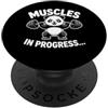 Funny Panda Weightlifting Muscles In Pro Divertente Panda Sollevamento Pesi Muscoli In Progress Palestra Umorismo PopSockets PopGrip Adesivo