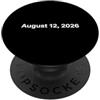 Celestial Event Observation Gear 12 agosto 2026 Osservatore astronomico di totalità dell'eclissi solare PopSockets PopGrip Adesivo