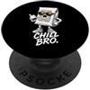 Gamer Coole Sprüche Lustiges Fun Shirt C Chill Bro Cooler - Sacco per aspirapolvere con occhiali da sole e scritta Gamer PopSockets PopGrip Adesivo