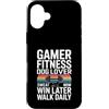 Gaming Workout Gamer Gym Motivation Custodia per iPhone 16 Plus Gamer Fitness Dog Lover Sudore Ora Vinci Più Tardi Passeggiata Ogni Giorno