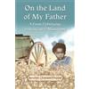 Bevelyn Charlene Exposé On the Land of My Father (Tascabile)