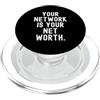 Business Networking Success Lifestyle La tua rete è il tuo patrimonio netto Citazione aziendale motivazionale PopSockets PopGrip per MagSafe