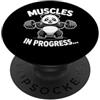 Funny Panda Weightlifting Muscles In Pro Divertente Panda Sollevamento Pesi Muscoli In Progress Palestra Umorismo PopSockets PopGrip Adesivo