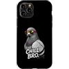 Gamer Coole Sprüche Lustiges Fun Shirt C Custodia per iPhone 11 Pro Chill Bro Cool colomba occhiali da sole divertente frase divertente gamer