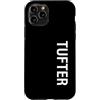 Funny Tufter Tees & Gifts Custodia per iPhone 11 Pro Tufter Verticale