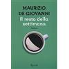RIZZOLI NARRATIVA Il resto della settimana