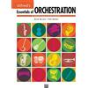 Alfred Music Co Essentials of Orchestration
