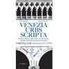 Editoriale Programma Venezia urbs scripta. Scritture effimere, segni curiosi, voci dai margini. I graffiti come fonte per una storia dal basso