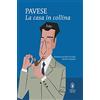 Newton Compton Editori La casa in collina. Ediz. integrale