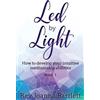 Joanna Bartlett Led by Light (Tascabile) Led by Light