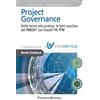 FrancoAngeli Project governance. Dalla teoria alla pratica: le best practice del PMBOK® con Oracle® P6 PPM