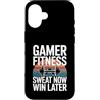 Gaming Workout Gamer Gym Motivation Custodia per iPhone 16 Gamer Fitness Sudore Ora Vinci Più Tardi Allenamento