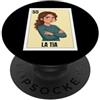 Funny Mexican Designs for Family Funny Mexican Design for Aunt - La Tia Toxica PopSockets PopGrip Adesivo