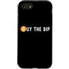 Bitcoin Apparel Co. Custodia per iPhone SE (2020) / 7/8 Acquista il Dip Divertente Bitcoin Crypto
