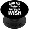 Magic Lamp Vintage Aladdin Genie Humorou Rub Me For Your Wish - Lampada con scritta Rub Me For Your Wish PopSockets PopGrip Adesivo